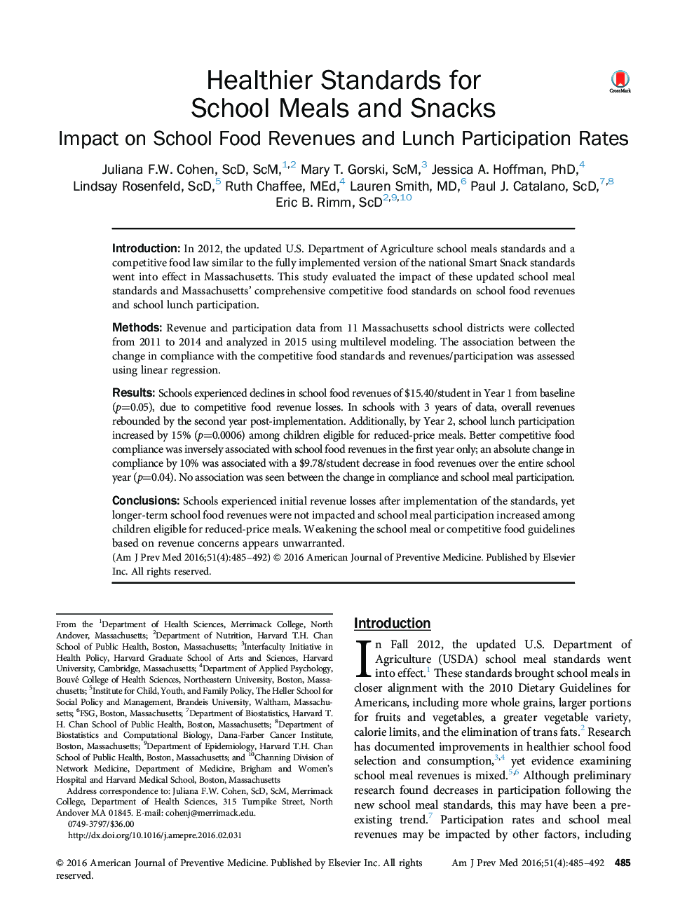 Healthier Standards for School Meals and Snacks: Impact on School Food Revenues and Lunch Participation Rates