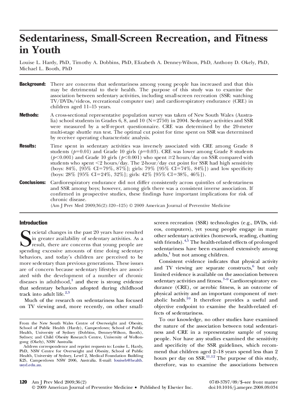 Sedentariness, Small-Screen Recreation, and Fitness in Youth