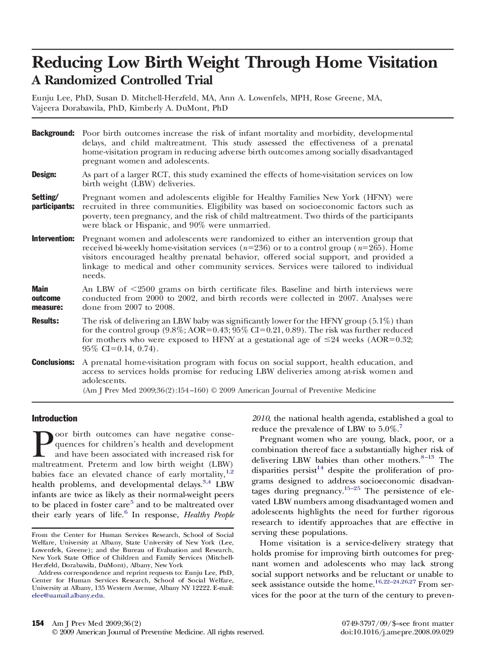 Reducing Low Birth Weight Through Home Visitation: A Randomized Controlled Trial