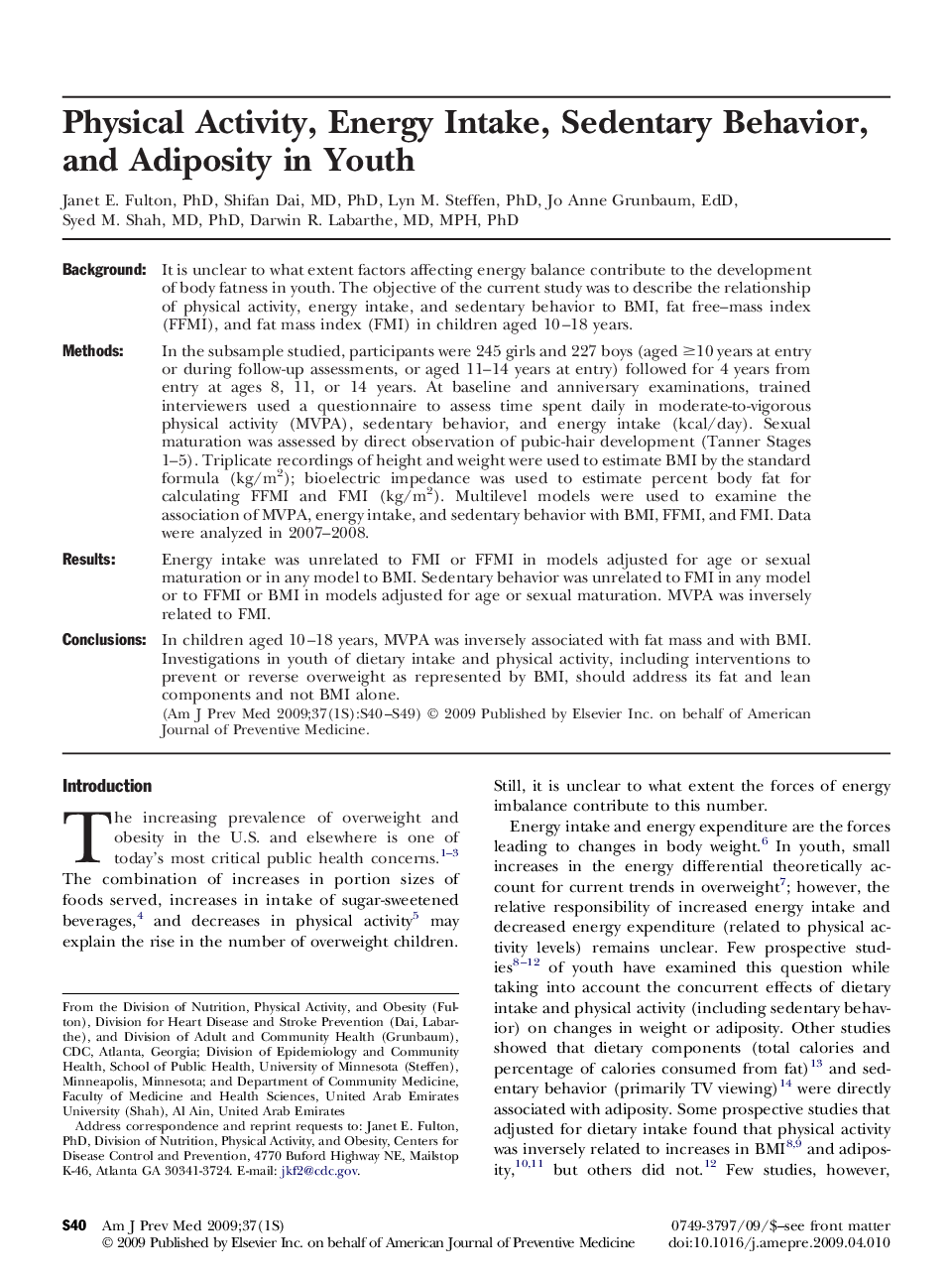 Physical Activity, Energy Intake, Sedentary Behavior, and Adiposity in Youth