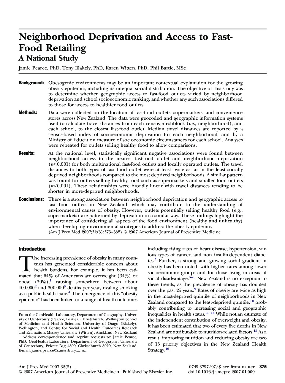 Neighborhood Deprivation and Access to Fast-Food Retailing: A National Study