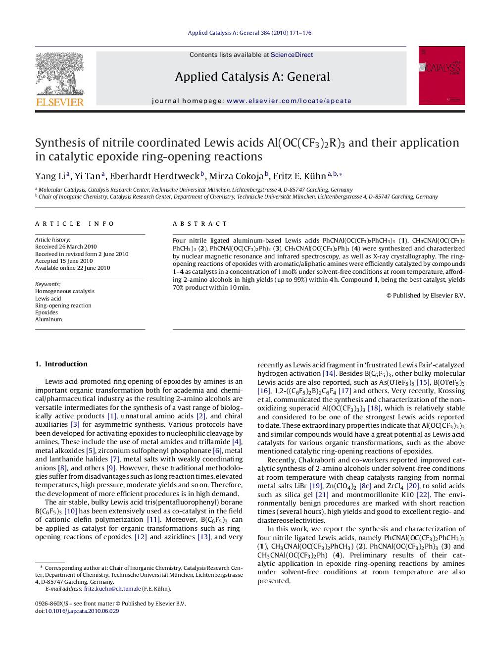 Synthesis of nitrile coordinated Lewis acids Al(OC(CF3)2R)3 and their application in catalytic epoxide ring-opening reactions