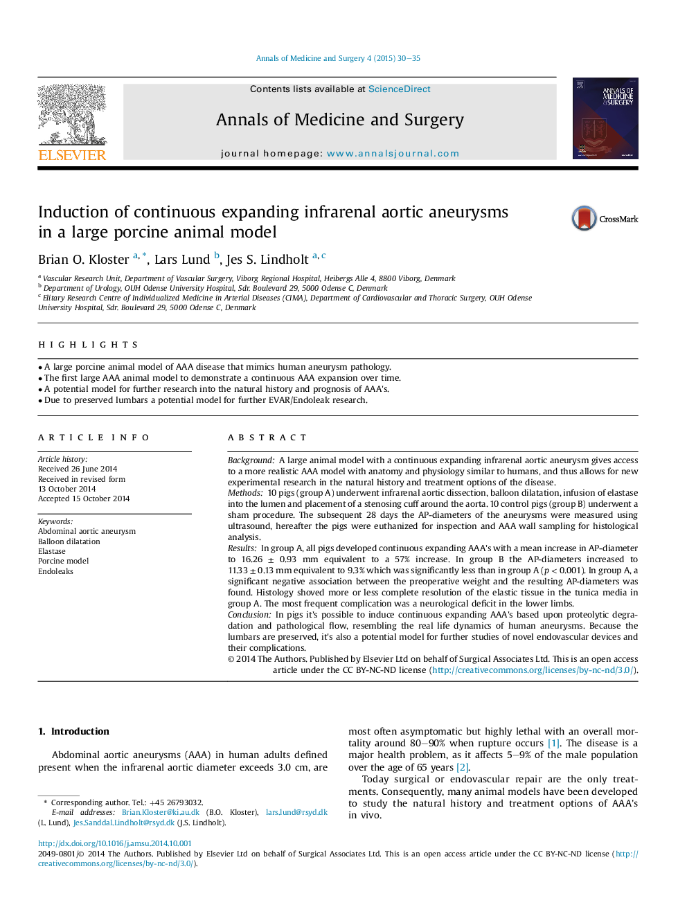 Induction of continuous expanding infrarenal aortic aneurysms in a large porcine animal model