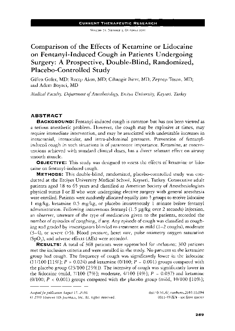 عکس صفحه اول مقاله: Comparison of the effects of ketamine or lidocaine on fentanyl-induced cough in patients undergoing surgery: A prospective, double-blind, randomized, placebo-controlled study Comparison of the effects of ketamine or lidocaine on fentanyl-induced cough in patients undergoing surgery: A prospective, double-blind, randomized, placebo-controlled study
