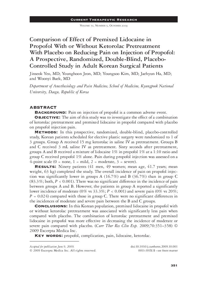 عکس صفحه اول مقاله: Comparison of effect of premixed lidocaine in propofol with or without ketorolac pretreatment with placebo on reducing pain on injection of propofol: A prospective, randomized, double-blind, placebo-controlled study in adult Korean surgical patients Comparison of effect of premixed lidocaine in propofol with or without ketorolac pretreatment with placebo on reducing pain on injection of propofol: A prospective, randomized, double-blind, placebo-controlled study in adult Korean surgical patients