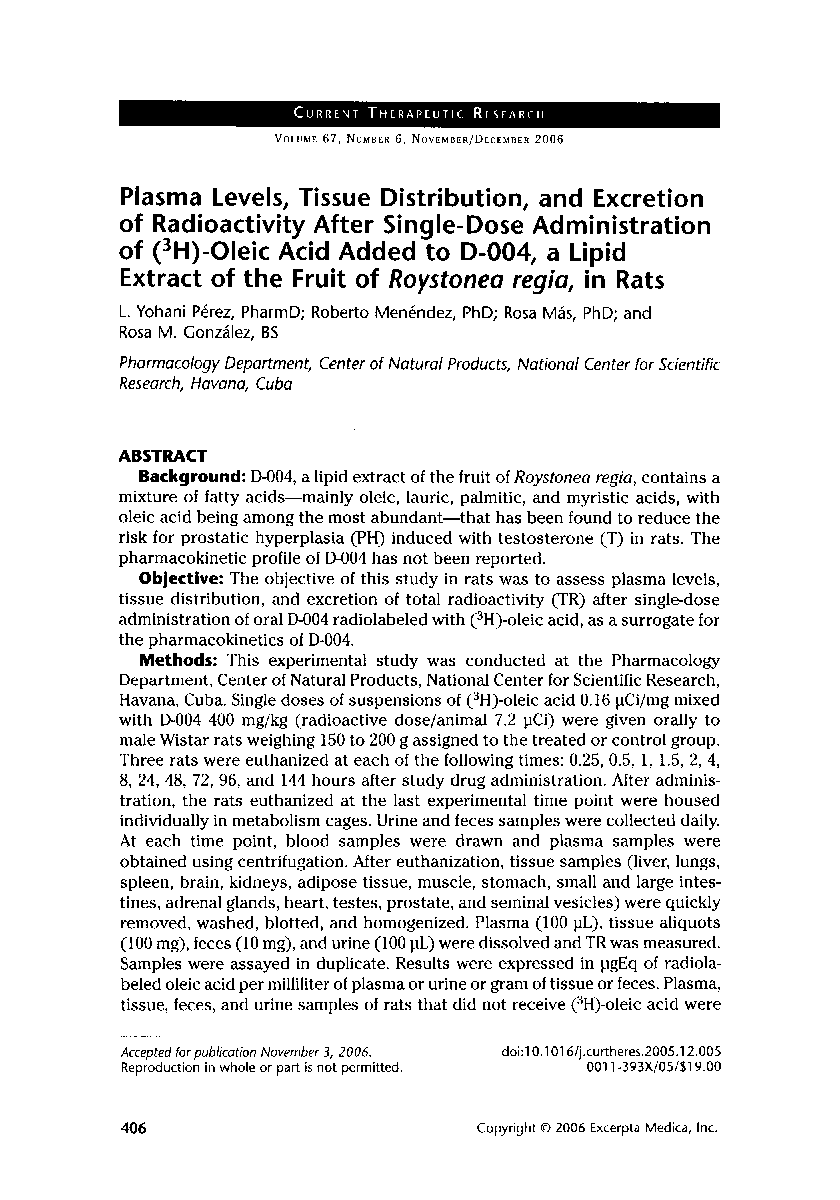 عکس صفحه اول مقاله: Plasma levels, tissue distribution, and excretion of radioactivity after single-dose administration of (3H)-oleic acid added to D-004, a lipid extract of the fruit of Roystonea regia, in rats Plasma levels, tissue distribution, and excretion of radioactivity after single-dose administration of (3H)-oleic acid added to D-004, a lipid extract of the fruit of Roystonea regia, in rats