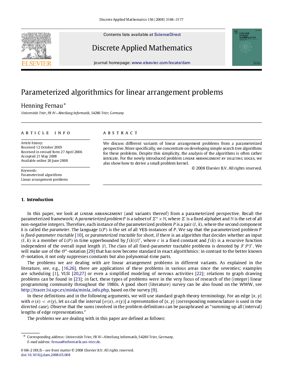 Parameterized algorithmics for linear arrangement problems