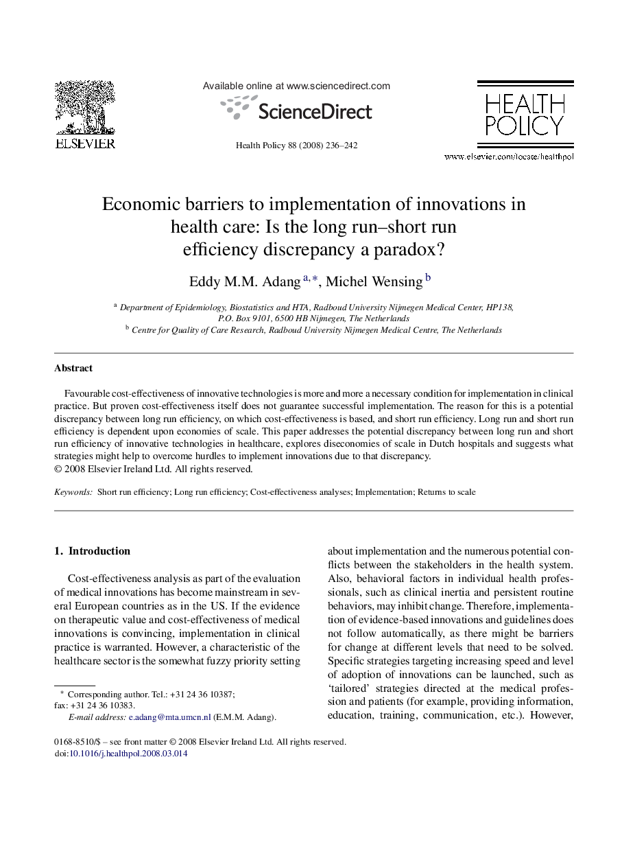 Economic barriers to implementation of innovations in health care: Is the long run–short run efficiency discrepancy a paradox?