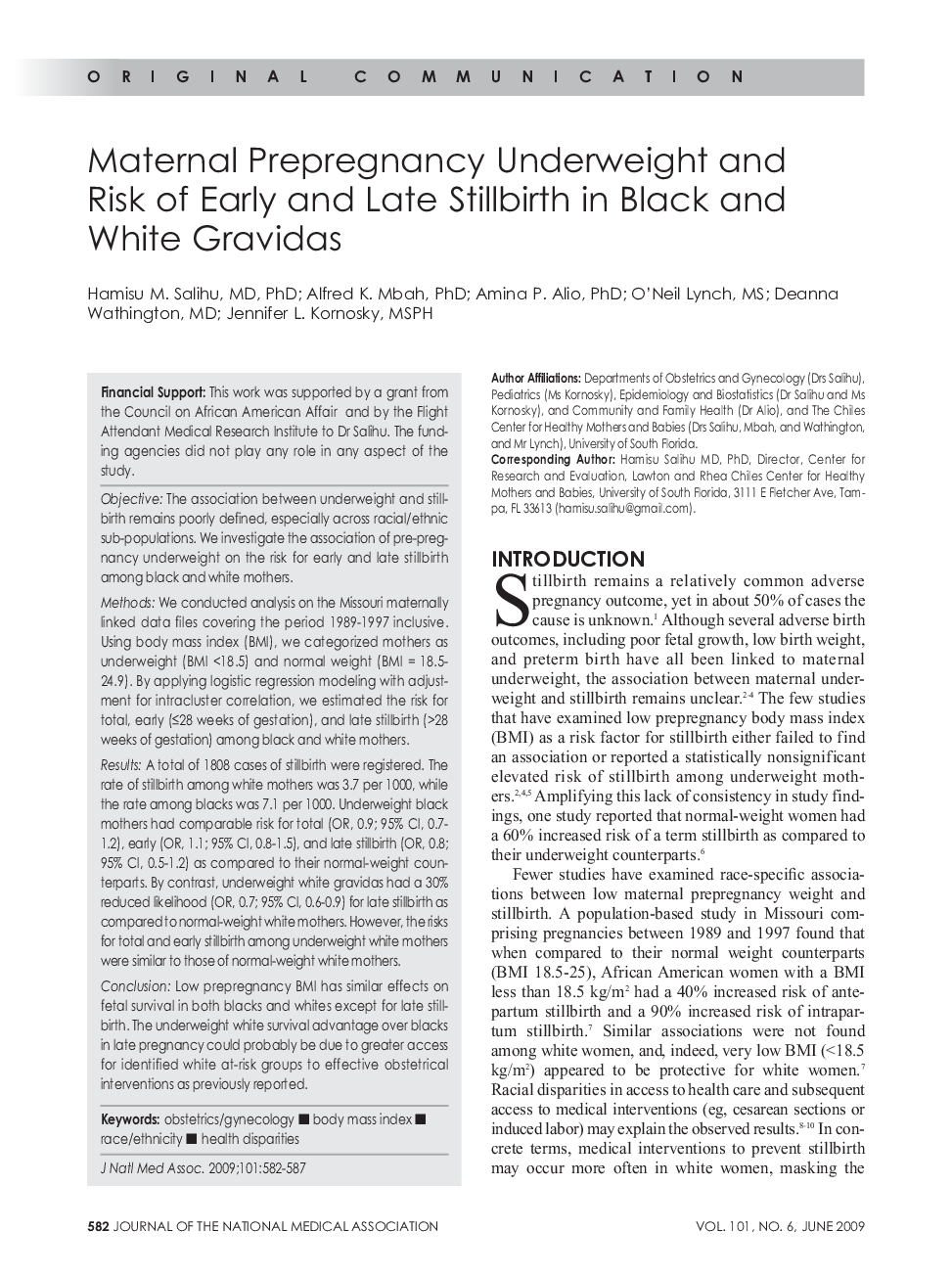 Maternal Prepregnancy Underweight and Risk of Early and Late Stillbirth in Black and White Gravidas