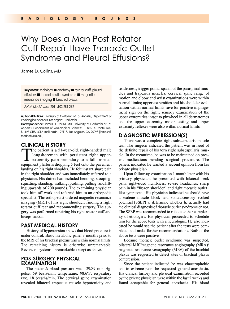 Why Does a Man Post Rotator Cuff Repair Have Thoracic Outlet Syndrome Pleural Effusions?