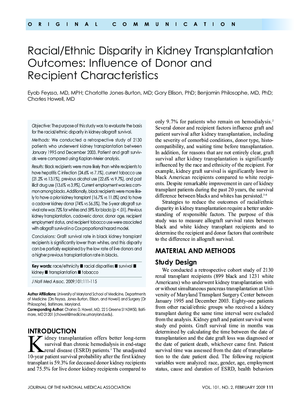 Racial/Ethnic Disparity in Kidney Transplantation Outcomes: Influence of Donor andRecipient Characteristics