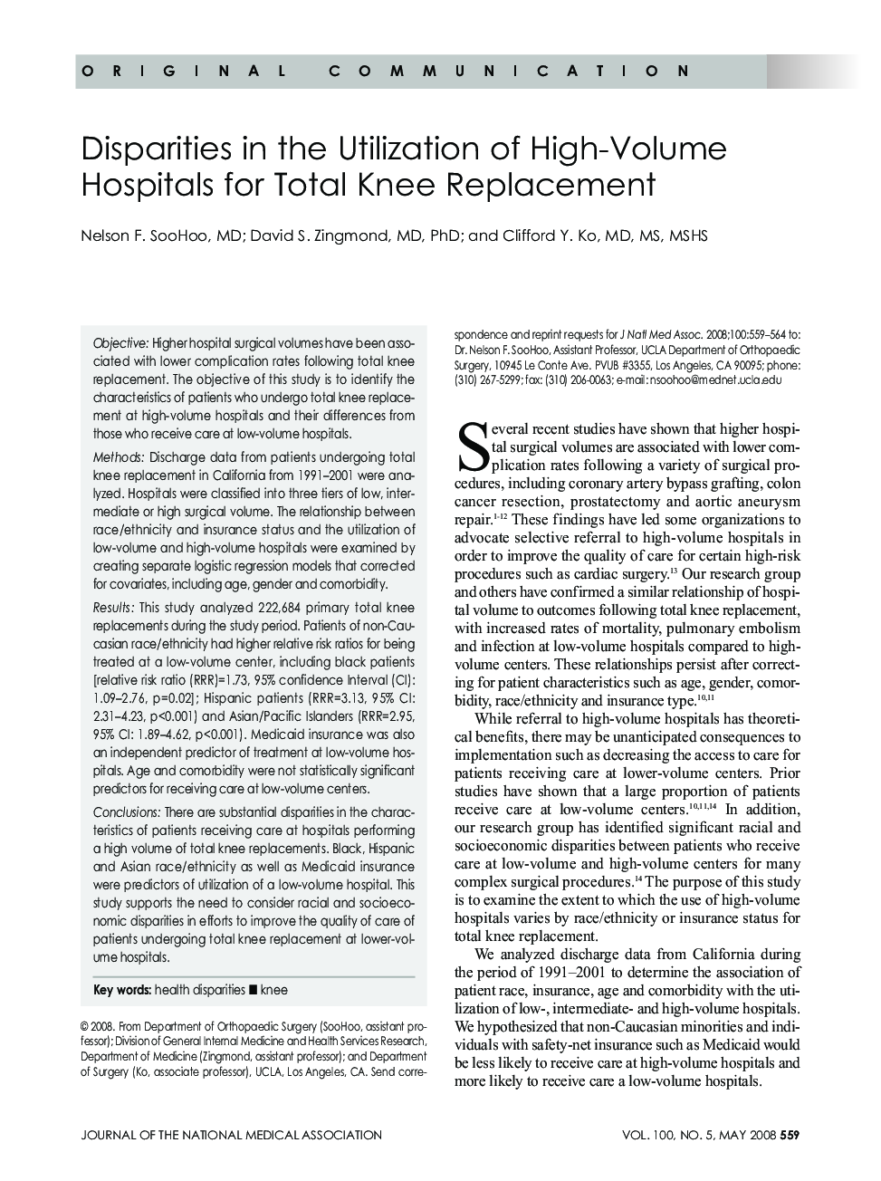 Disparities in the Utilization of High-Volume Hospitals for Total Knee Replacement