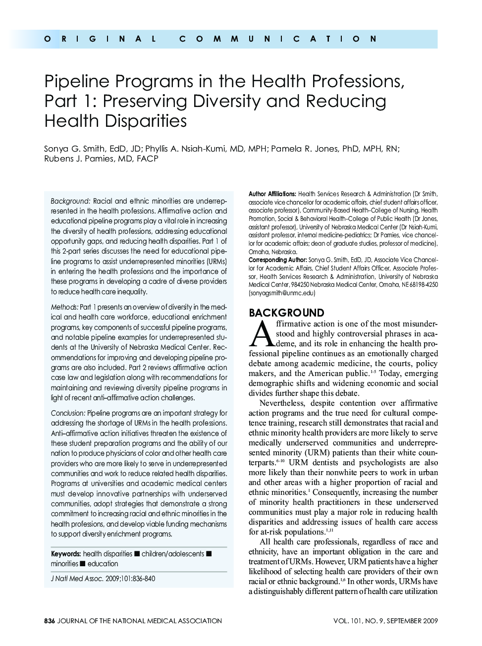 Pipeline Programs in the Health Professions, Part 1: Preserving Diversity and Reducing Health Disparities