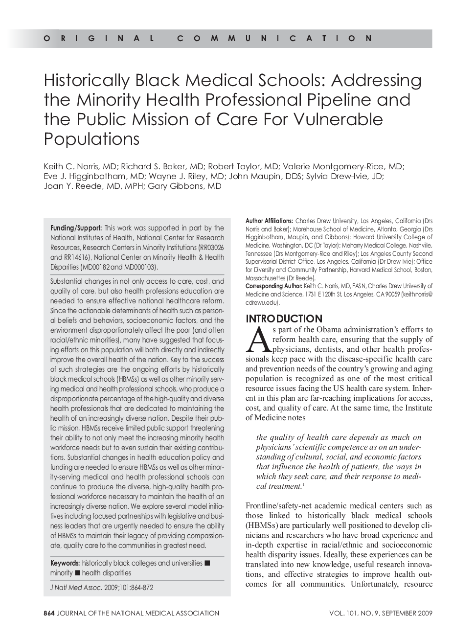 Historically Black Medical Schools: Addressing the Minority Health Professional Pipeline and the Public Mission of Care For Vulnerable Populations