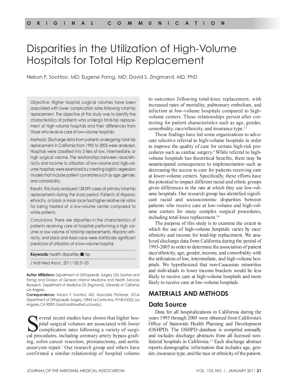 Disparities in the Utilization of High-Volume Hospitals for Total Hip Replacement