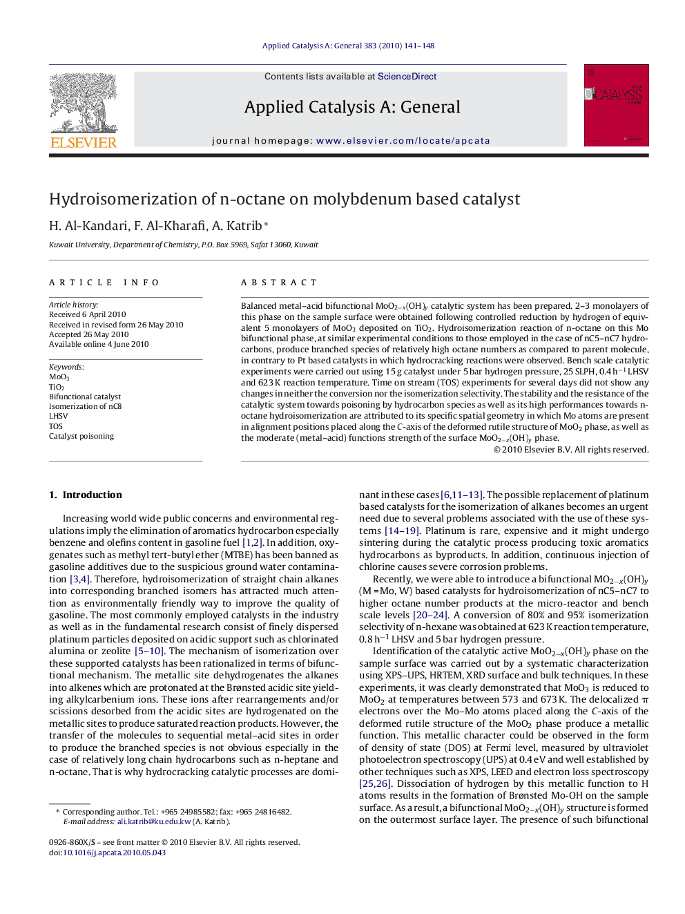 Hydroisomerization of n-octane on molybdenum based catalyst