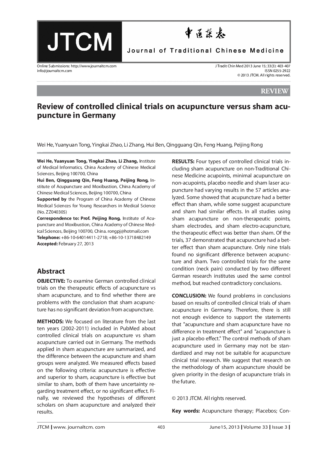 Review of controlled clinical trials on acupuncture versus sham acupuncture in Germany 