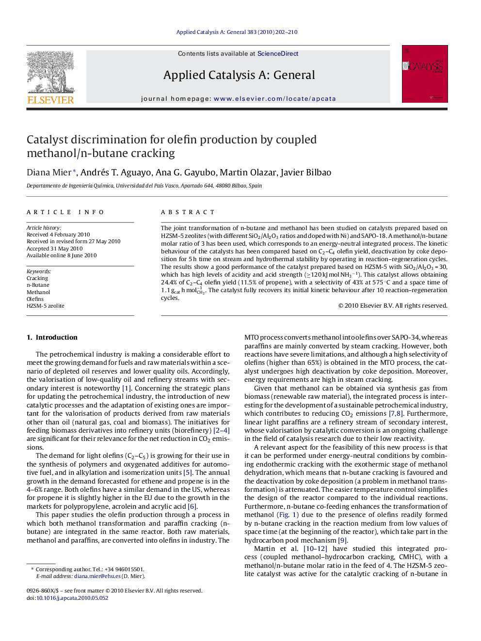 Catalyst discrimination for olefin production by coupled methanol/n-butane cracking