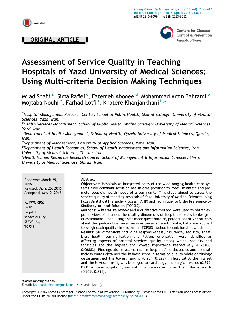 Assessment of Service Quality in Teaching Hospitals of Yazd University of Medical Sciences: Using Multi-criteria Decision Making Techniques