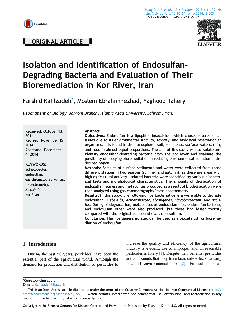 Isolation and Identification of Endosulfan-Degrading Bacteria and Evaluation of Their Bioremediation in Kor River, Iran 