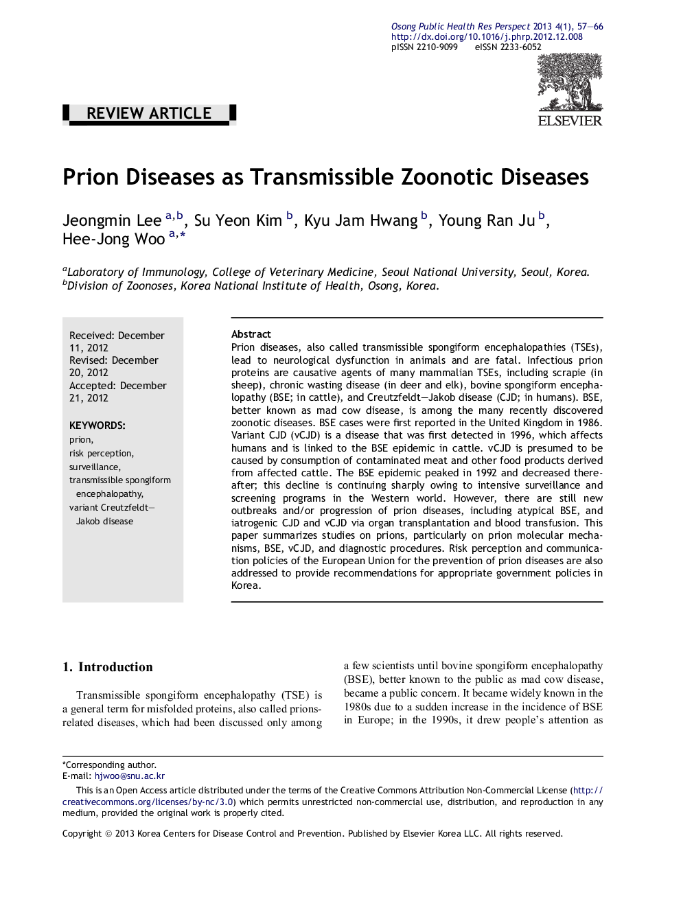 Prion Diseases as Transmissible Zoonotic Diseases 