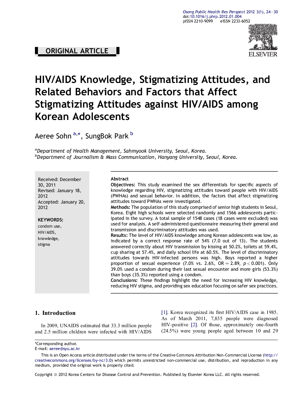 HIV/AIDS Knowledge, Stigmatizing Attitudes, and Related Behaviors and Factors that Affect Stigmatizing Attitudes against HIV/AIDS among Korean Adolescents 