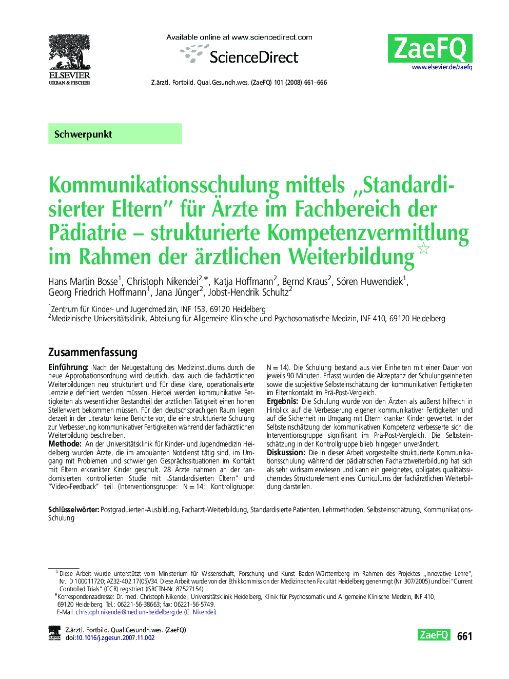 Kommunikationsschulung mittels „Standardisierter Eltern” für Ärzte im Fachbereich der Pädiatrie – strukturierte Kompetenzvermittlung im Rahmen der ärztlichen Weiterbildung 