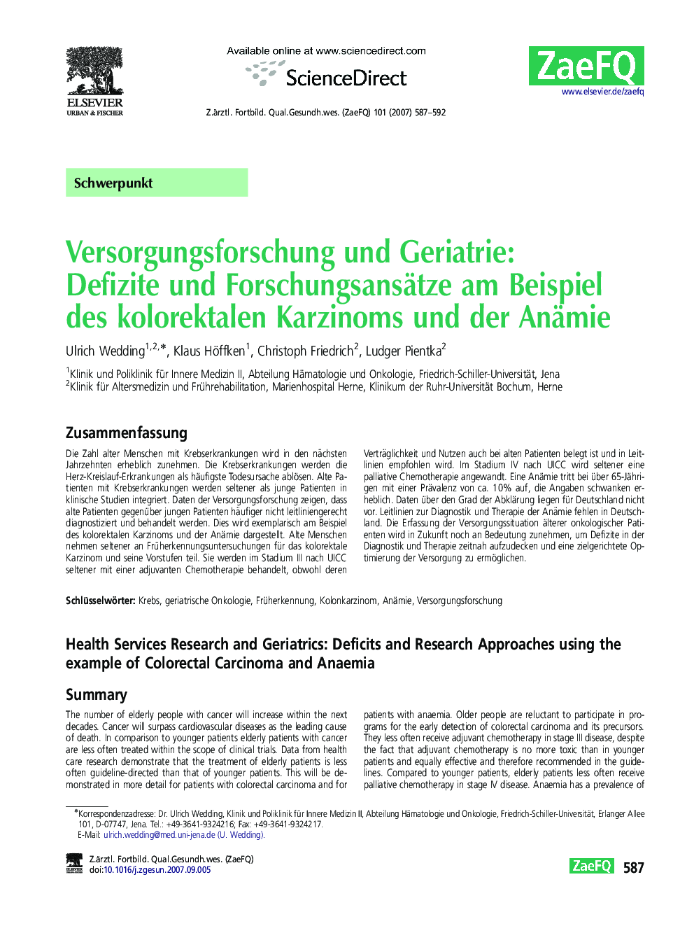 Versorgungsforschung und Geriatrie: Defizite und Forschungsansätze am Beispiel des kolorektalen Karzinoms und der Anämie