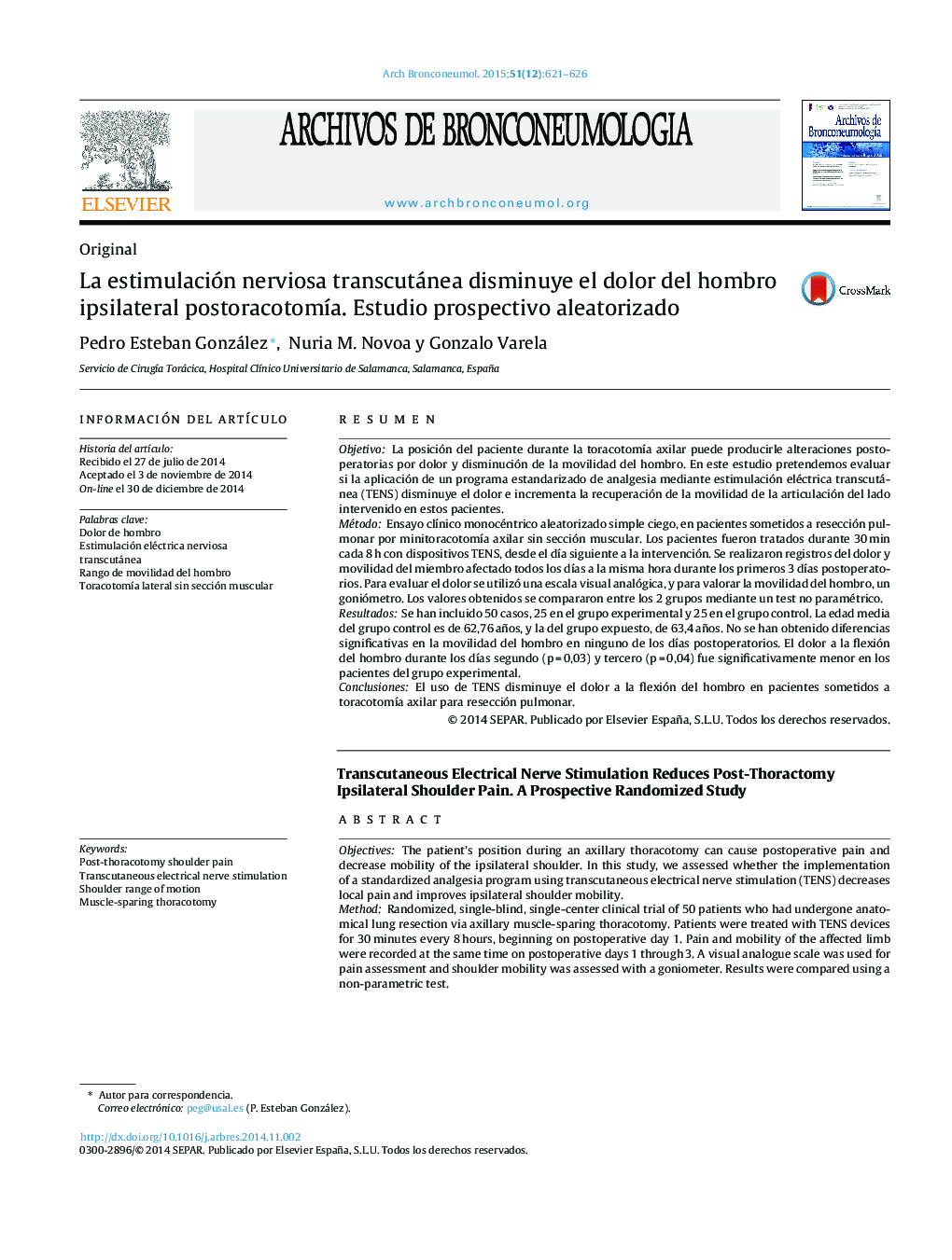 La estimulación nerviosa transcutánea disminuye el dolor del hombro ipsilateral postoracotomía. Estudio prospectivo aleatorizado