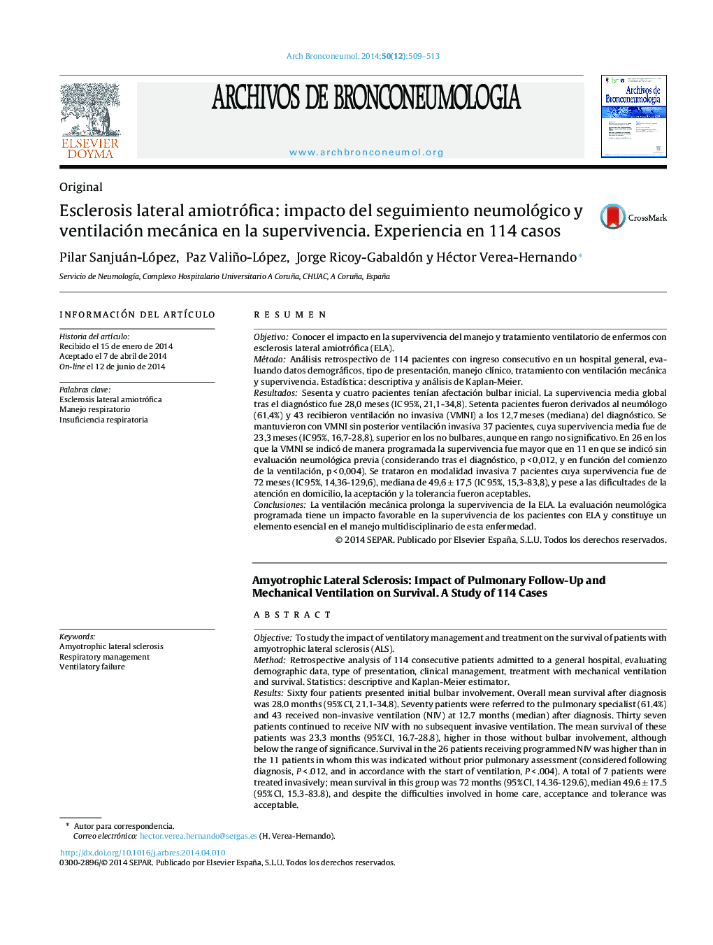 Esclerosis lateral amiotrófica: impacto del seguimiento neumológico y ventilación mecánica en la supervivencia. Experiencia en 114 casos