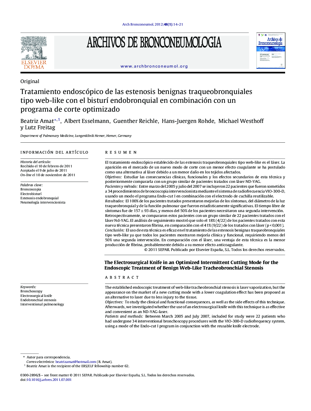 Tratamiento endoscópico de las estenosis benignas traqueobronquiales tipo web-like con el bisturí endobronquial en combinación con un programa de corte optimizado