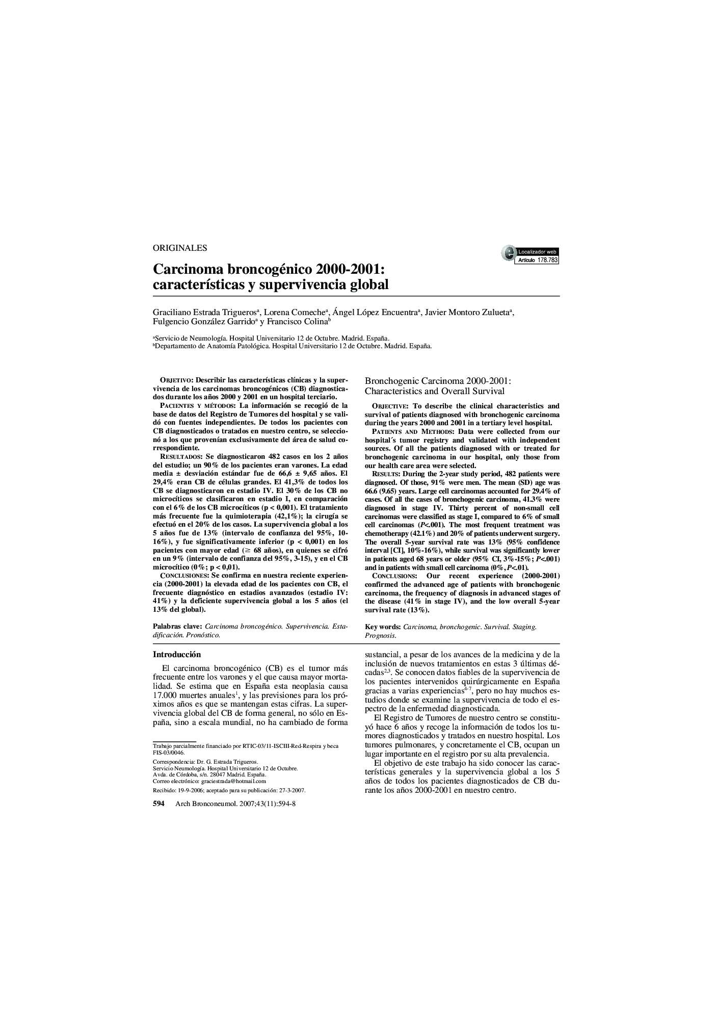 Carcinoma broncogénico 2000-2001: caracterÃ­sticas y supervivencia global