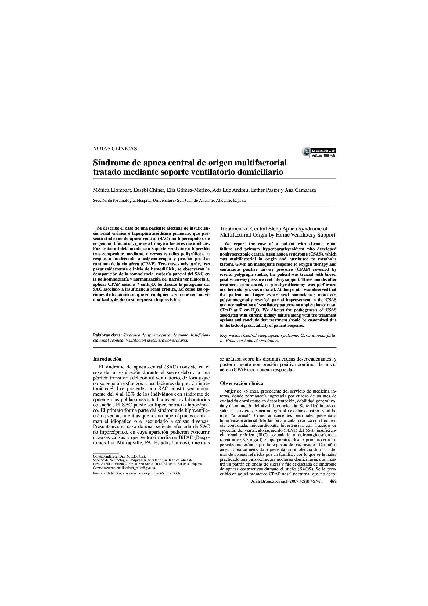 SÃ­ndrome de apnea central de origen multifactorial tratado mediante soporte ventilatorio domiciliario