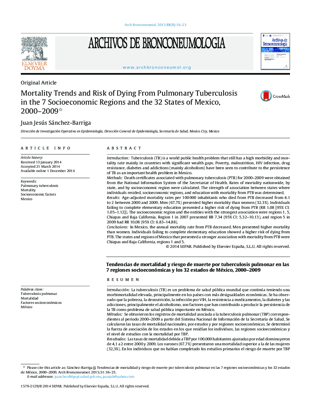 Mortality Trends and Risk of Dying From Pulmonary Tuberculosis in the 7 Socioeconomic Regions and the 32 States of Mexico, 2000–2009 