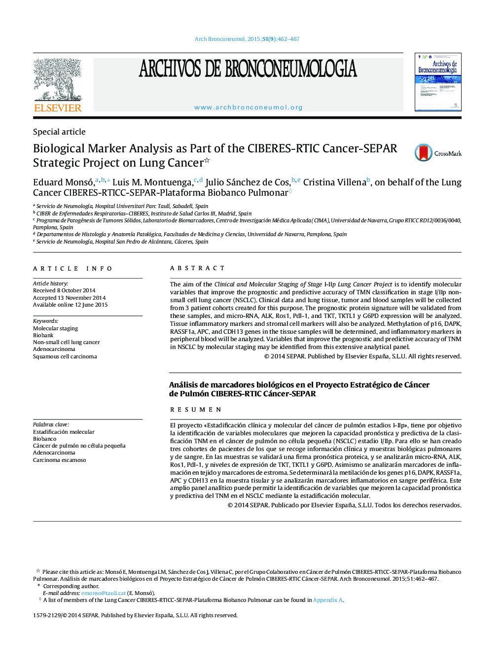 Biological Marker Analysis as Part of the CIBERES-RTIC Cancer-SEPAR Strategic Project on Lung Cancer 