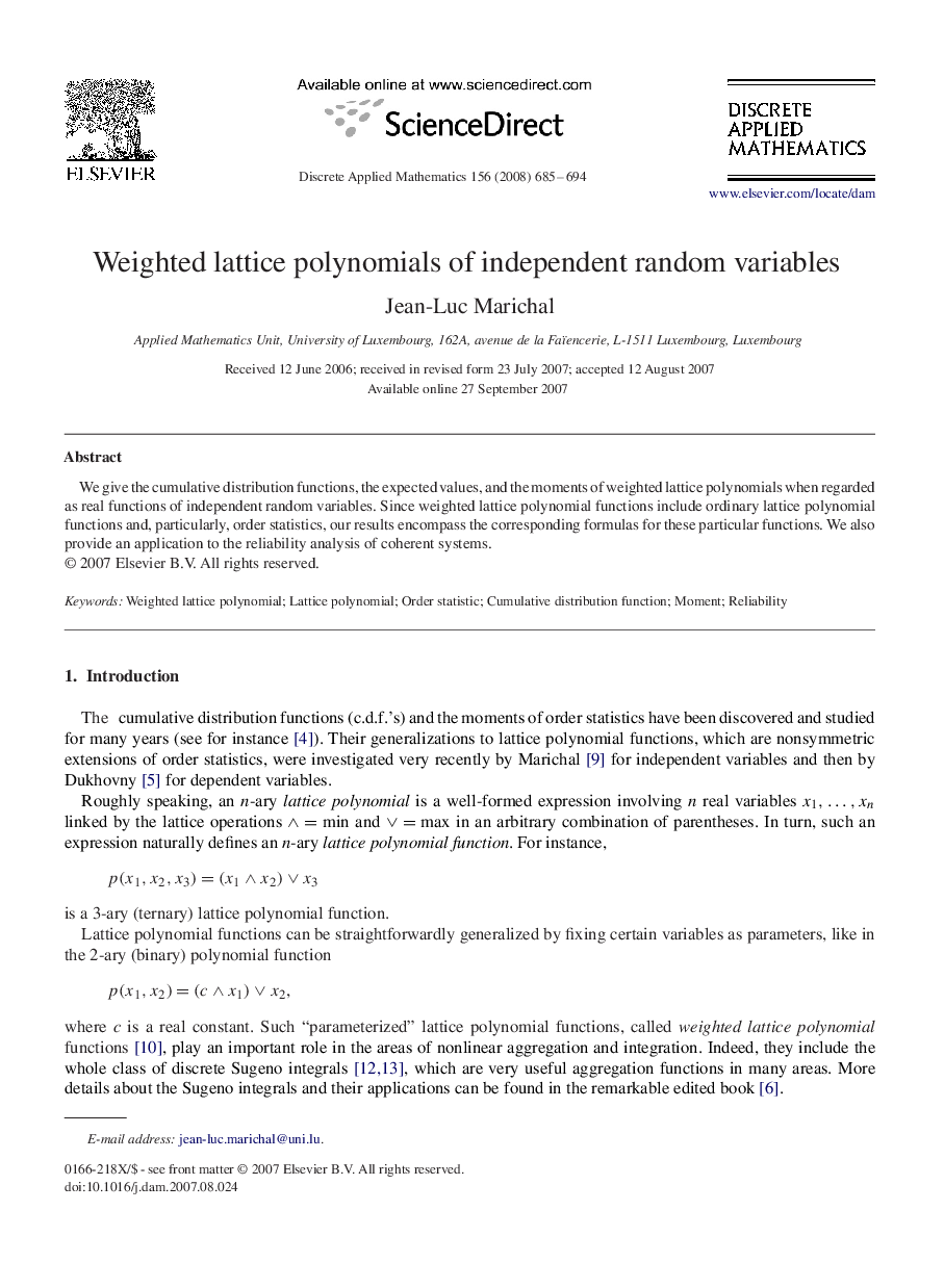 Weighted lattice polynomials of independent random variables