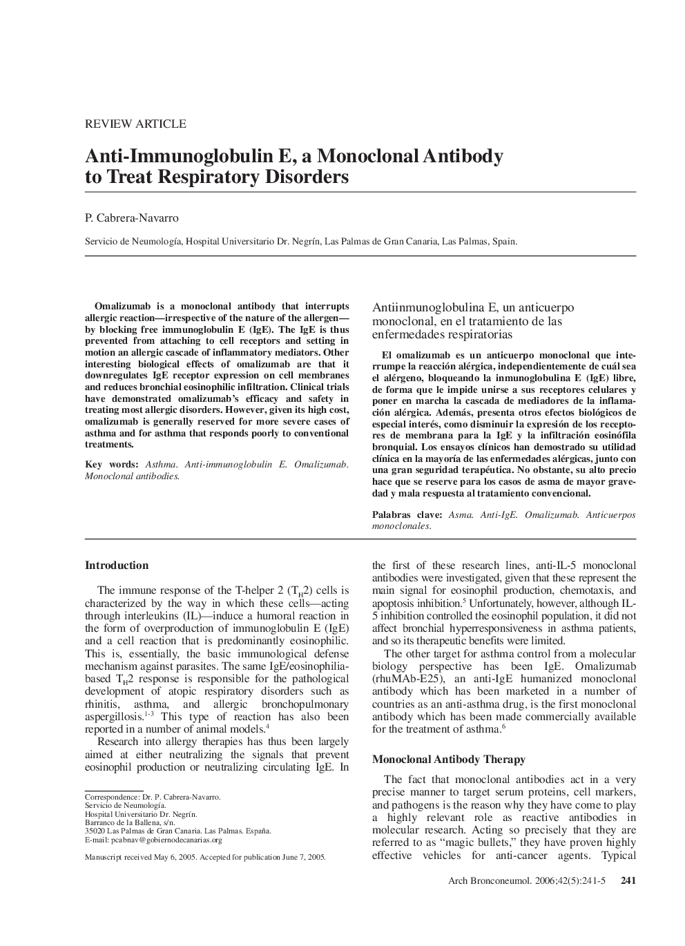 Anti-Immunoglobulin E, a Monoclonal Antibody to Treat Respiratory Disorders