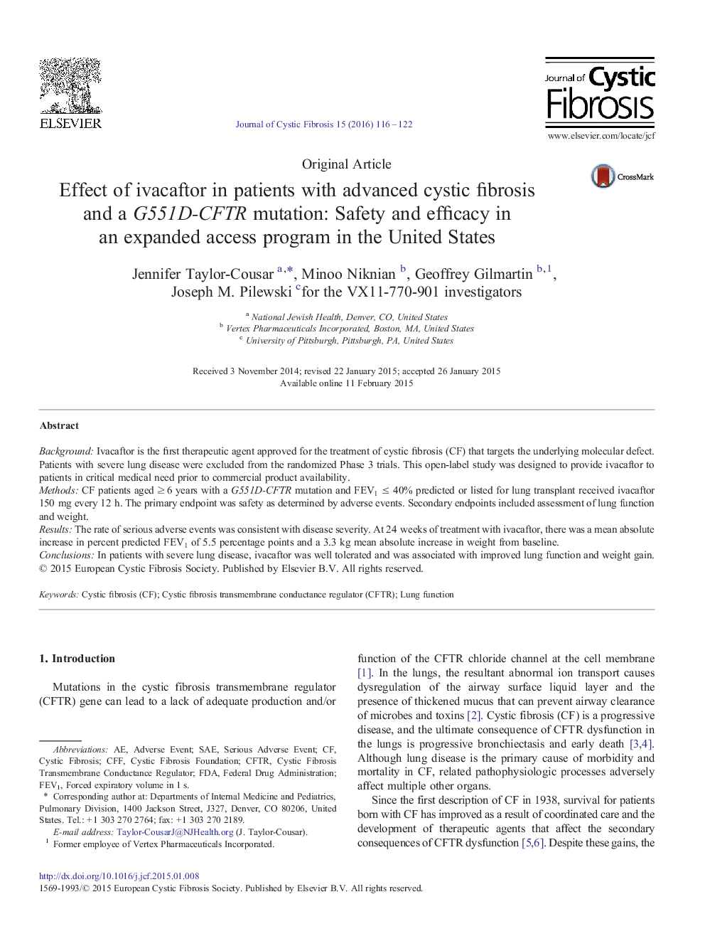 Effect of ivacaftor in patients with advanced cystic fibrosis and a G551D-CFTR mutation: Safety and efficacy in an expanded access program in the United States