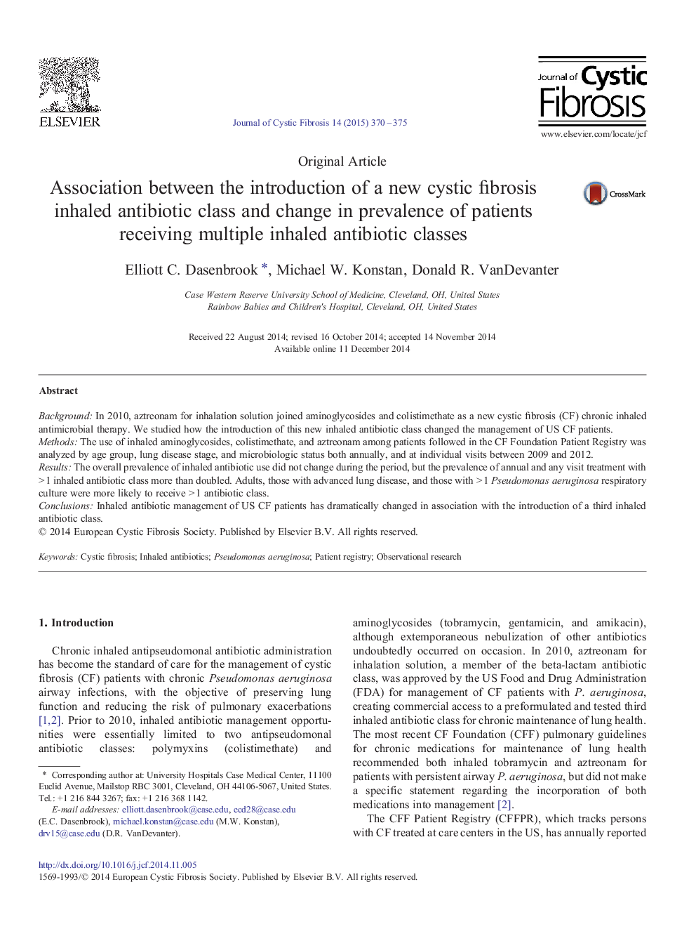 Association between the introduction of a new cystic fibrosis inhaled antibiotic class and change in prevalence of patients receiving multiple inhaled antibiotic classes