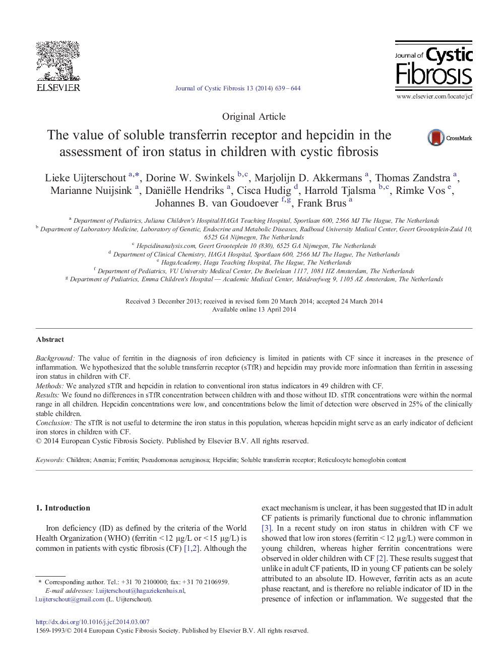 The value of soluble transferrin receptor and hepcidin in the assessment of iron status in children with cystic fibrosis