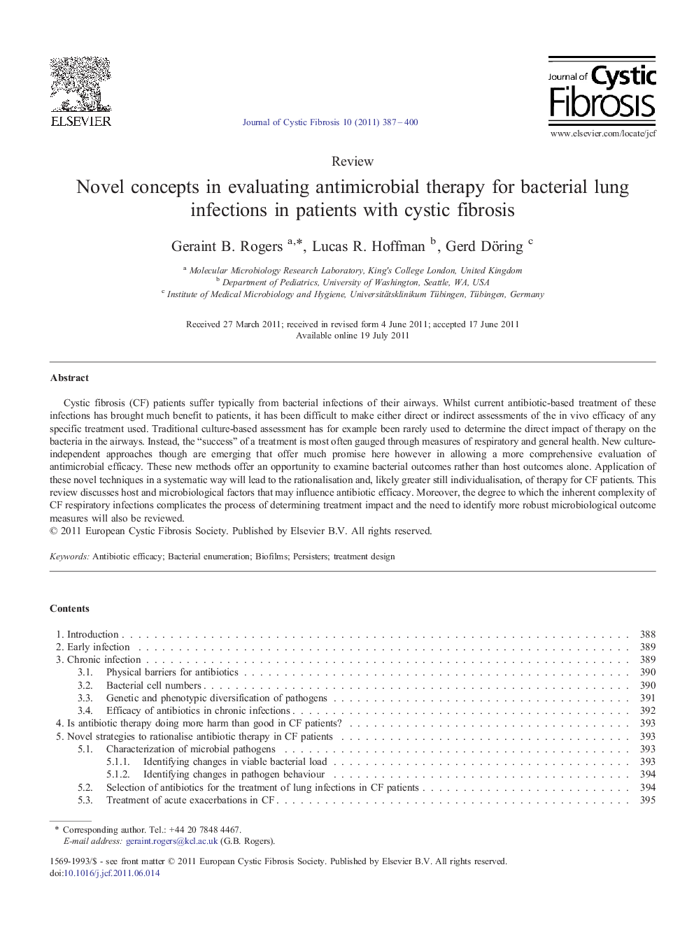 Novel concepts in evaluating antimicrobial therapy for bacterial lung infections in patients with cystic fibrosis