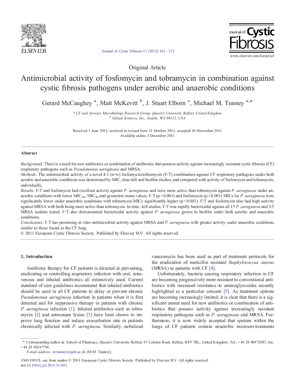 Antimicrobial activity of fosfomycin and tobramycin in combination against cystic fibrosis pathogens under aerobic and anaerobic conditions