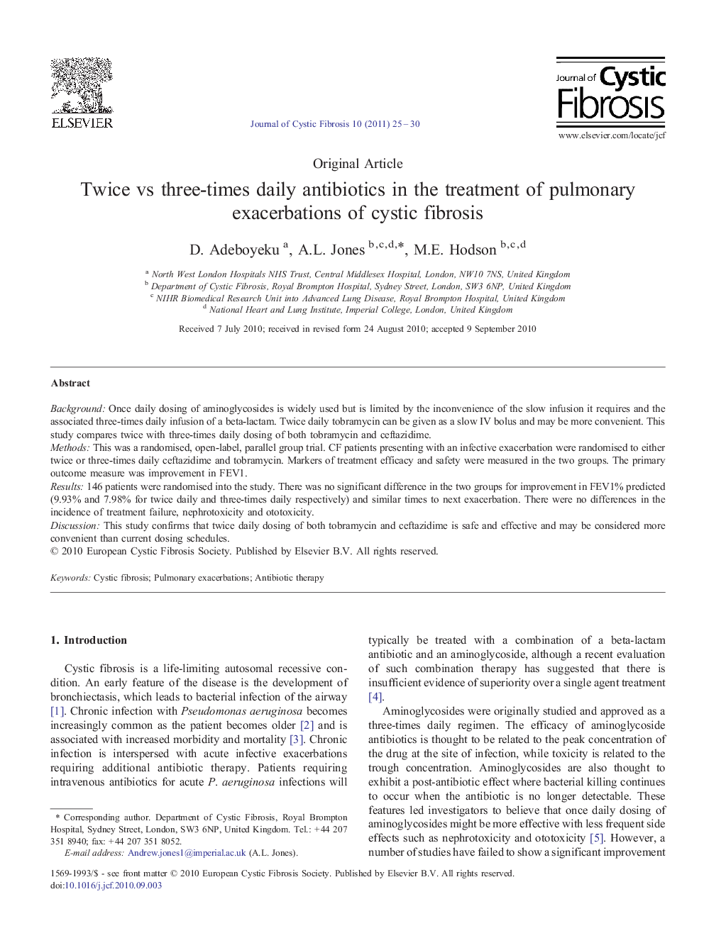 Twice vs three-times daily antibiotics in the treatment of pulmonary exacerbations of cystic fibrosis