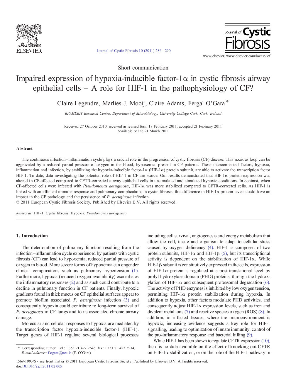 Impaired expression of hypoxia-inducible factor-1α in cystic fibrosis airway epithelial cells – A role for HIF-1 in the pathophysiology of CF?