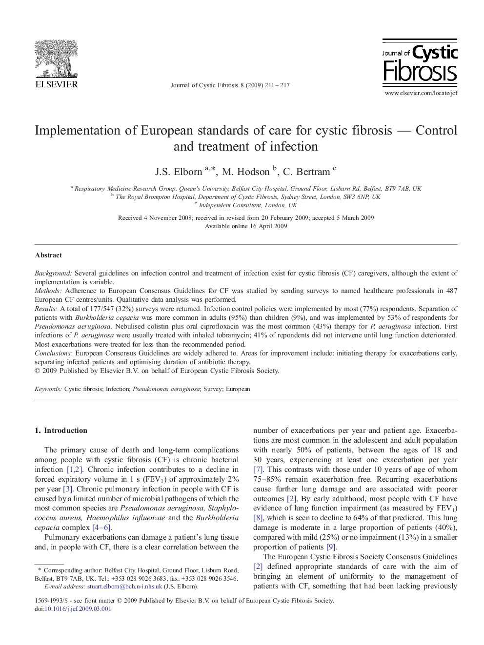 Implementation of European standards of care for cystic fibrosis — Control and treatment of infection