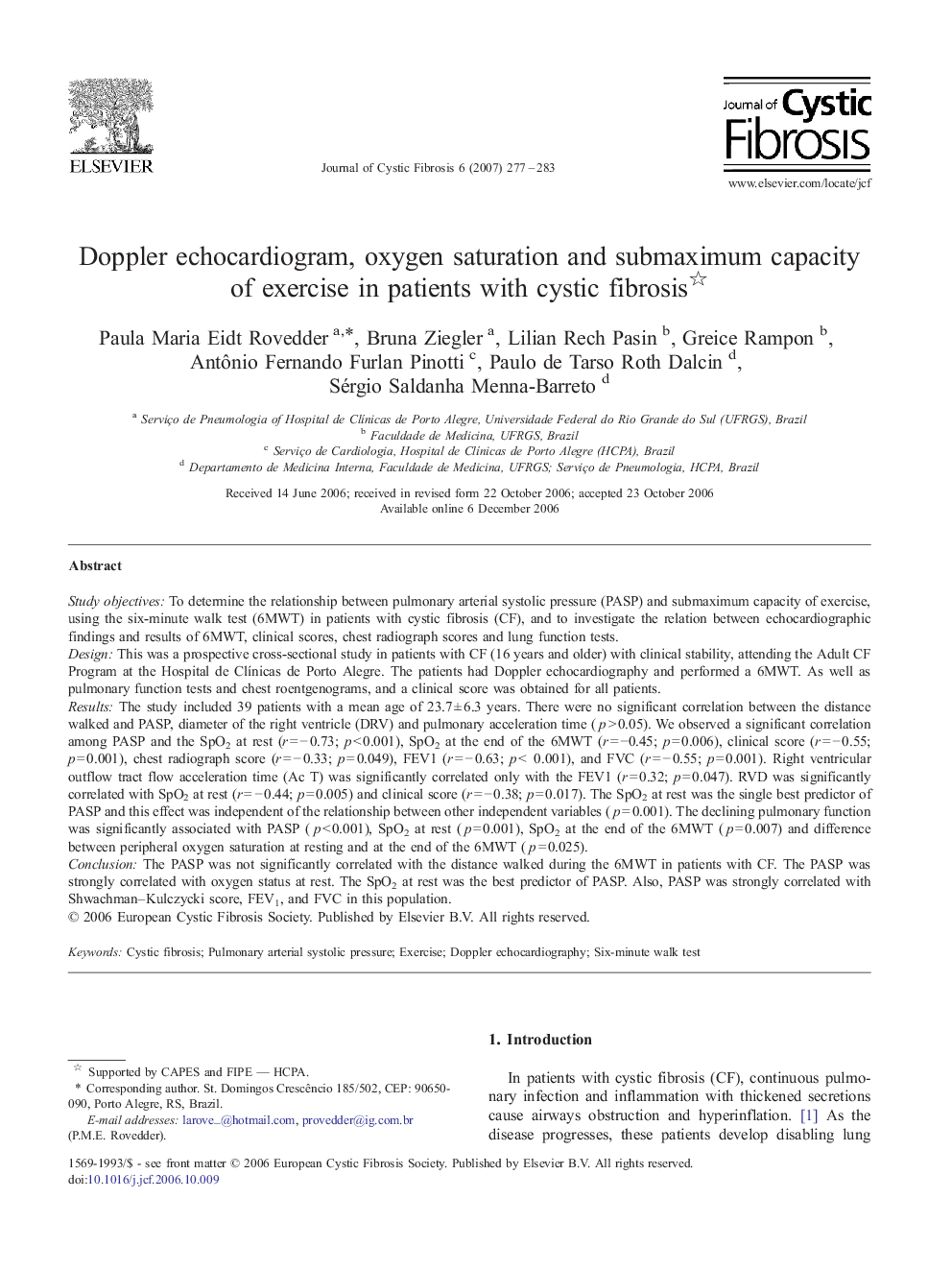 Doppler echocardiogram, oxygen saturation and submaximum capacity of exercise in patients with cystic fibrosis 