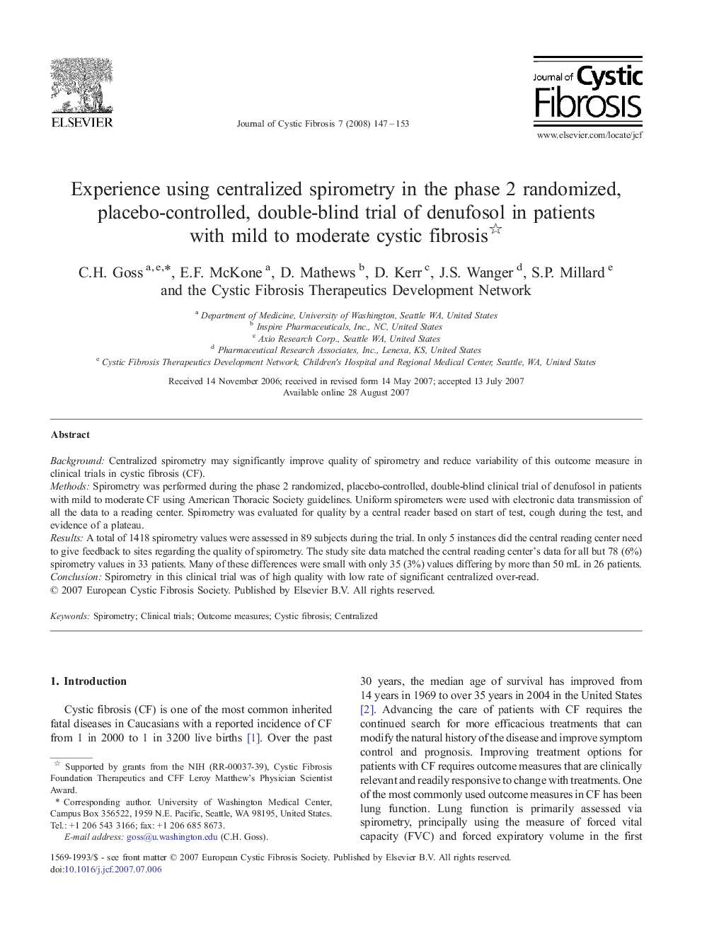 عکس صفحه اول مقاله: Experience using centralized spirometry in the phase 2 randomized, placebo-controlled, double-blind trial of denufosol in patients with mild to moderate cystic fibrosis Experience using centralized spirometry in the phase 2 randomized, placebo-controlled, double-blind trial of denufosol in patients with mild to moderate cystic fibrosis