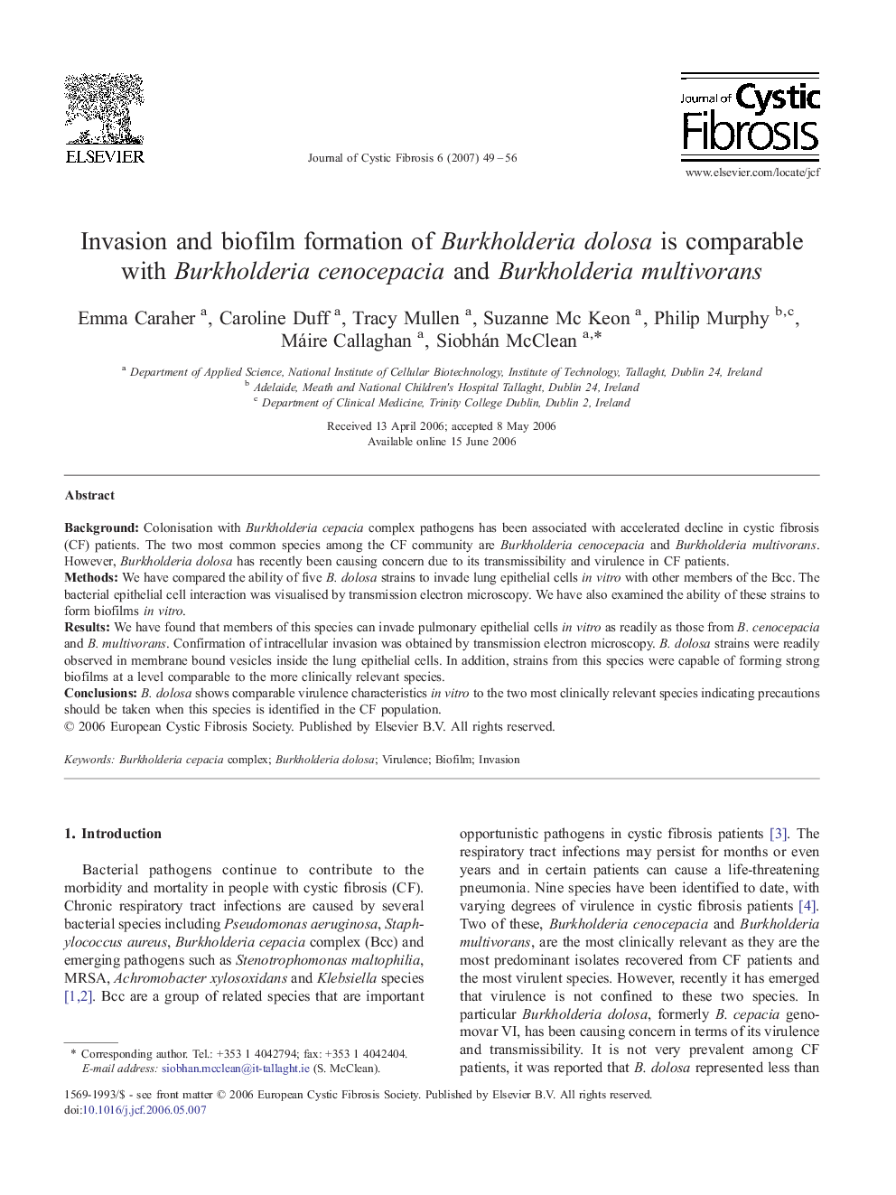 Invasion and biofilm formation of Burkholderia dolosa is comparable with Burkholderia cenocepacia and Burkholderia multivorans