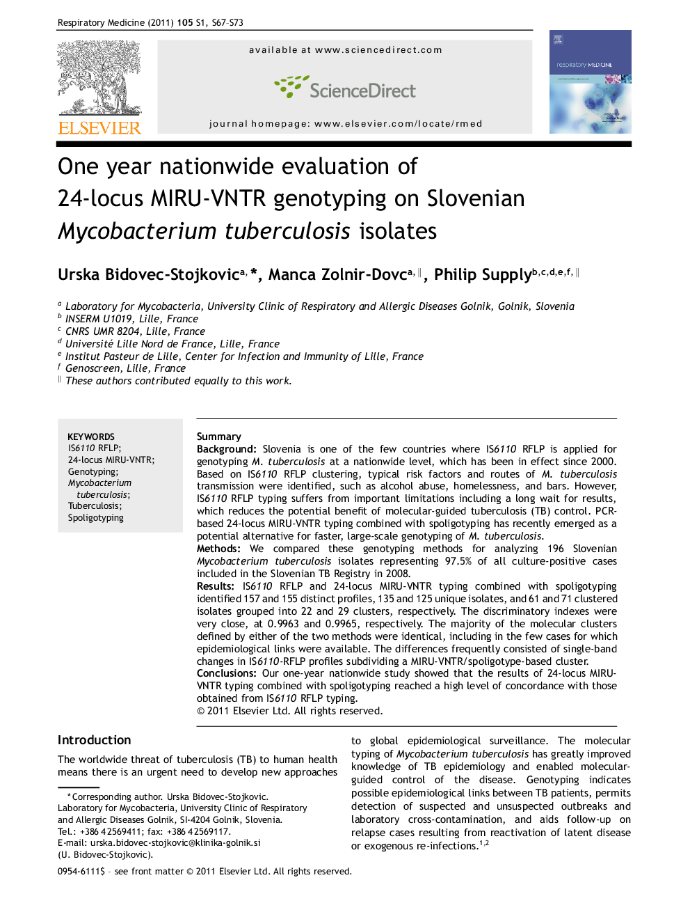One year nationwide evaluation of 24-locus MIRU-VNTR genotyping on Slovenian Mycobacterium tuberculosis isolates
