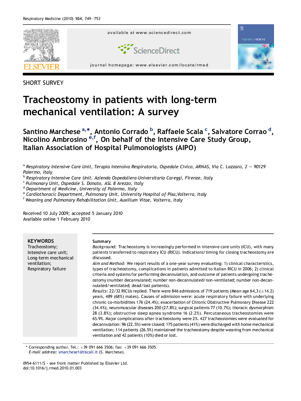 Tracheostomy in patients with long-term mechanical ventilation: A survey